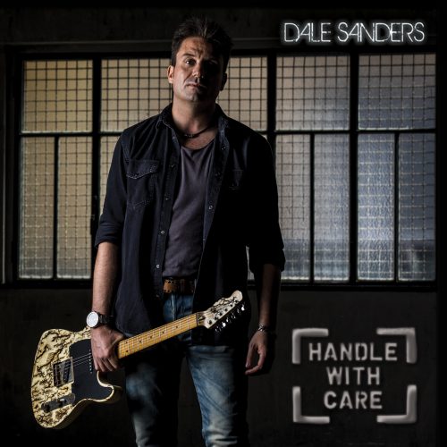 Dale Sanders - Handle With Care
